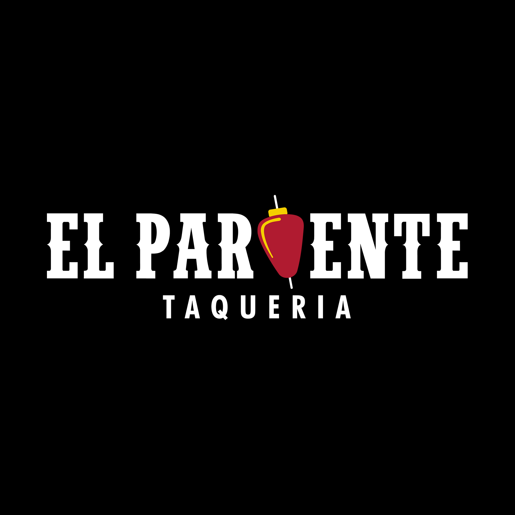 Identidad Taquerías El Pariente